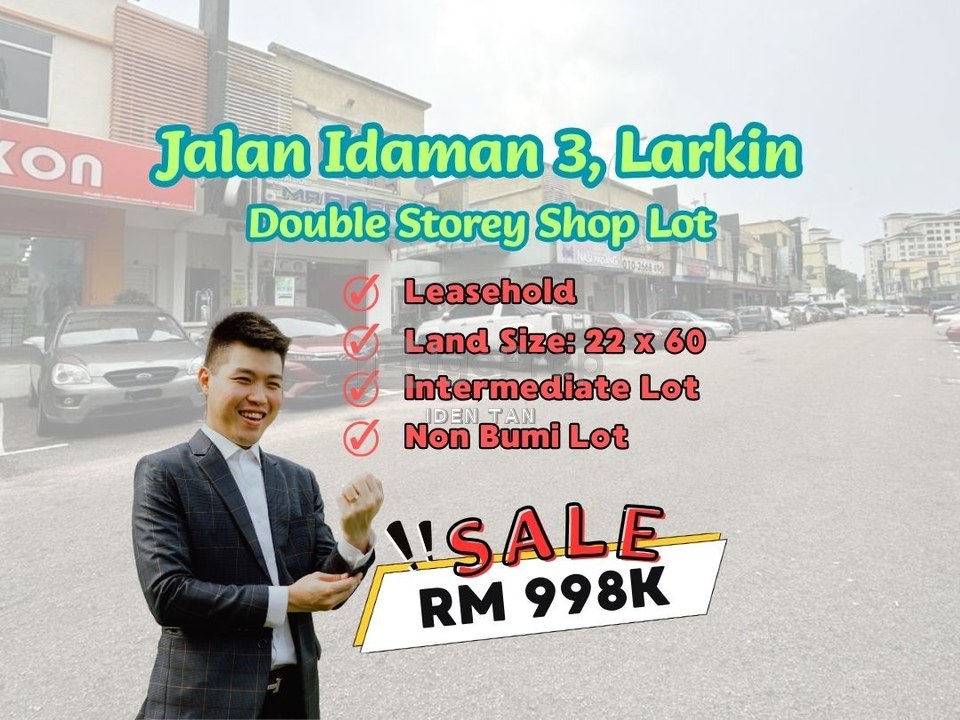 Larkin Double Storey Shop Lot For Sale Near Larkin Height, Larkin Perdana, Larkin Jaya, Kebun Teh, Taman Melodies, Taman Suria, Majidee, Taman Century, Johor, Johor Bahru