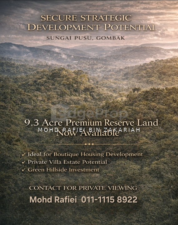 EXCLUSIVE DEVELOPMENT LAND Sungai Pusu, Gombak, Selangor, Gombak